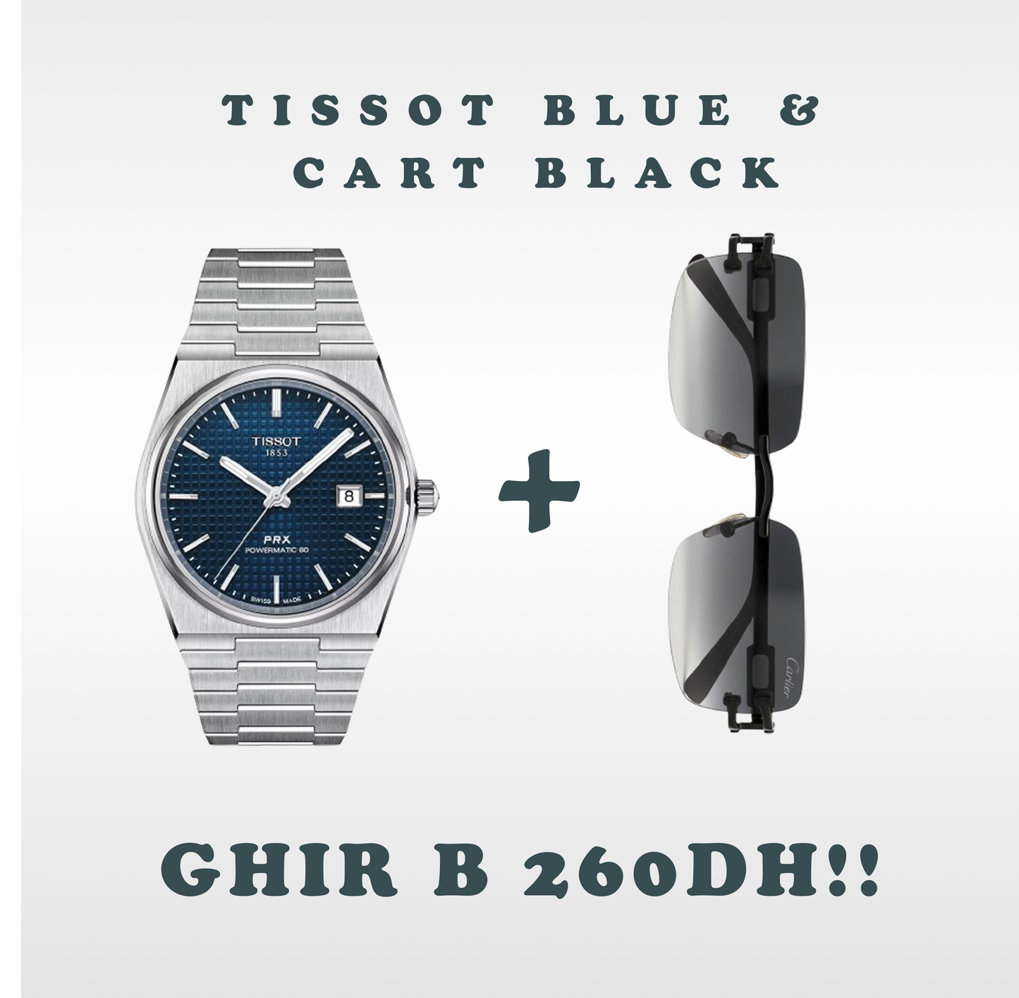 Cartier Glasses & Tissot PROMO!