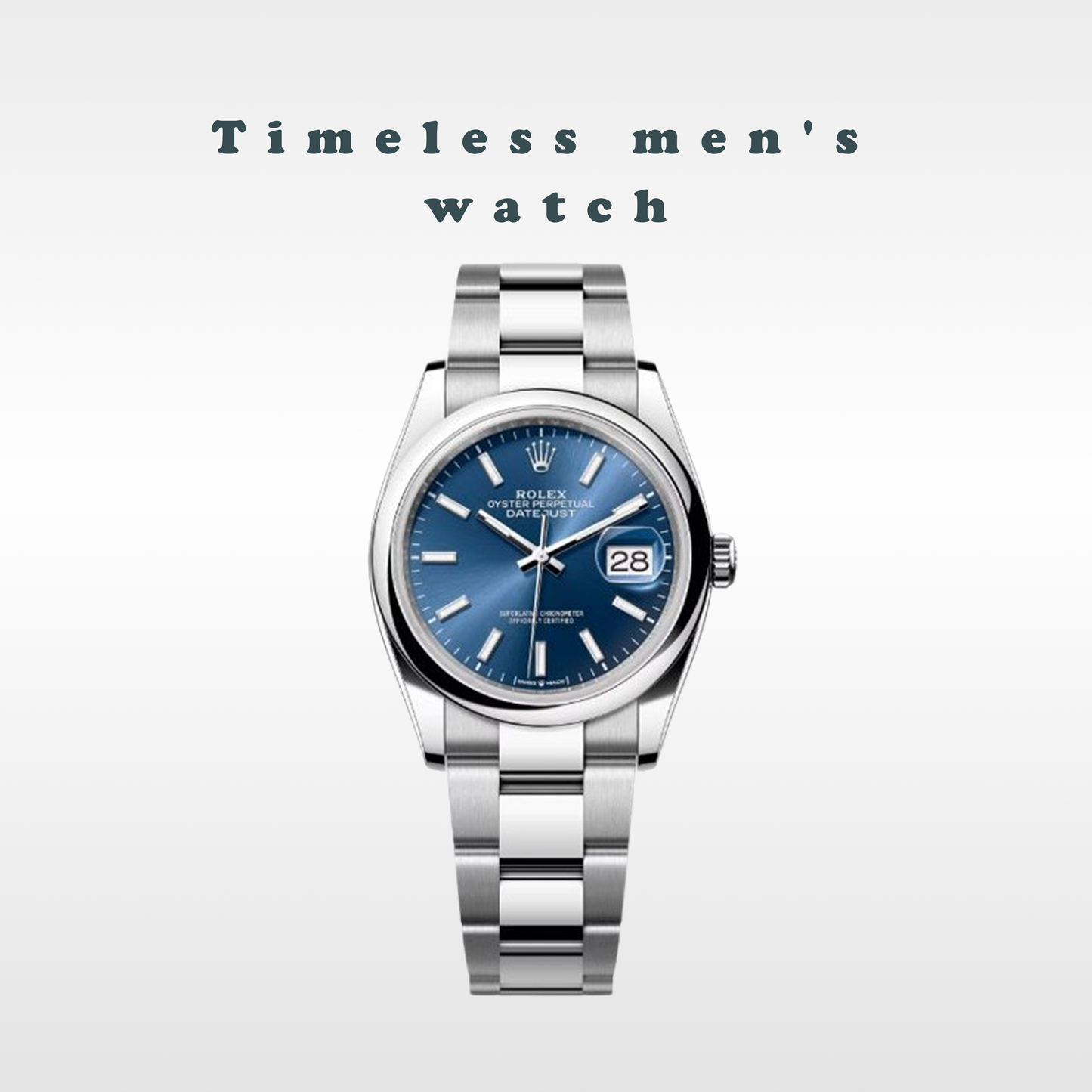 Timeless men's watch - Oyster